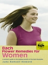 Bach Flower Remedies For Women (eBook)